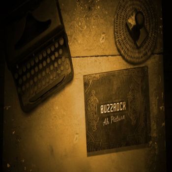 BuzzRock - Ah Picture