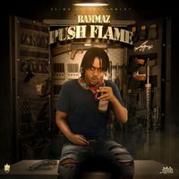 Bammaz - Push Flamez (Explicit)