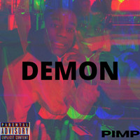 Pimp - Demon (Explicit)