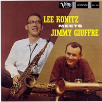 Lee Konitz, Jimmy Giuffre - Lee Konitz Meets Jimmy Giuffre