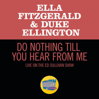 Ella Fitzgerald, Duke Ellington - Do Nothing Till You Hear From Me (Live On The Ed Sullivan Show, March 7, 1965)