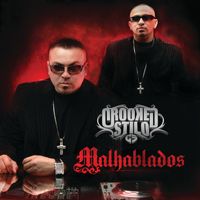 Crooked Stilo - Malhablados