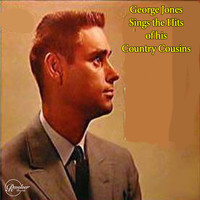 George Jones - George Jones Sings the Hits of His Country Cousins
