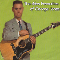George Jones - The New Favourites of George Jones