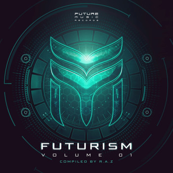 R.A.Z - Futurism Volume 01