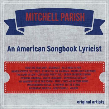 Various Artists - Mitchell Parish; An American Songbook Lyricist