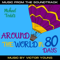 Victor Young - Around the World in 80 Days