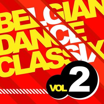 Various Artists - Belgian Dance Classix 2
