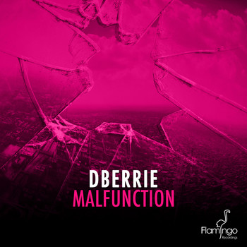 dBerrie - Malfunction
