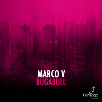 Marco V - Bugabull