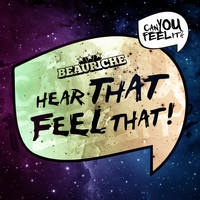 Beauriche - Hear That / Feel That