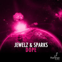 Jewelz & Sparks - Dope