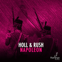 Holl & Rush - Napoleon