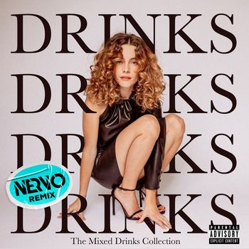 Cyn - Drinks (NERVO Extended Remix) (Explicit)