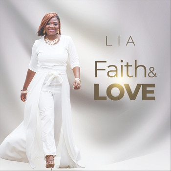 Lia - Faith and Love