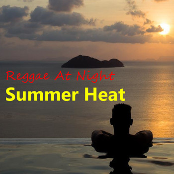 Various Artists - Reggae At Night Summer Heat