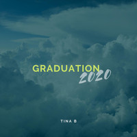 Tina B - Graduation 2020