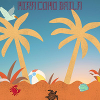 Mane - Mira Como Baila