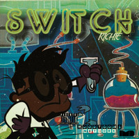 Richie - Switch (Explicit)