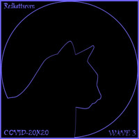 redkattseven - Covid-20x20 Wave Three