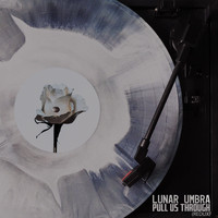 Lunar Umbra - Pull Us Through (Redux)