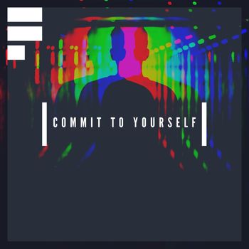 Filip Grönlund - Commit to Yourself