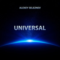 Alexey Seleznev - Universal (Explicit)