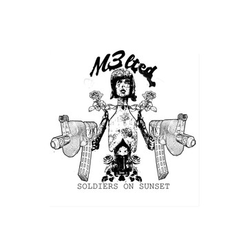 M3lted - Soldiers on Sunset
