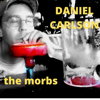 Daniel Carlson - The Morbs