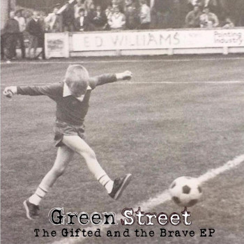 Green Street - The Gifted and the Brave