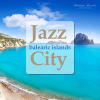 Jazz City - Balearic Islands (Laidback Beach Cut)