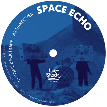 Space Echo - Come Back Home