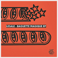 LeSale - Baguette Magique EP