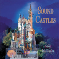 Babaji Bob Kindler - Sound Castles: Eight Vibrational Chambers
