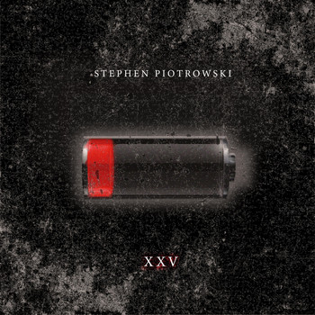 Stephen Piotrowski - Twenty Five