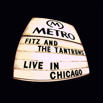Fitz And The Tantrums - Pickin' Up The Pieces (Live In Chicago)