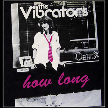 The Vibrators - How Long