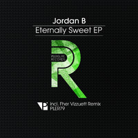 Jordan B - Eternally Sweet
