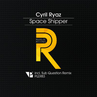 Cyril Ryaz - Space Shipper