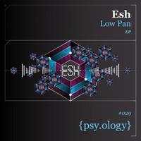 Esh - Low Pan