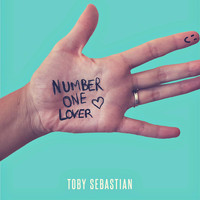 Toby Sebastian / - Number One Lover