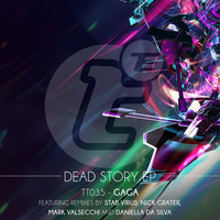 Gaga - Dead Story