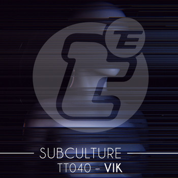 Vik - Subculture