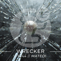 Mateo! - Wrecker