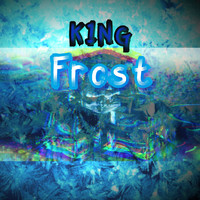 K1ng / - Frost