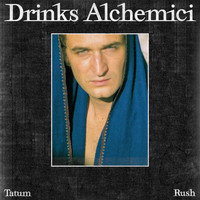 Tatum Rush - Drinks Alchemici