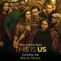 Mandy Moore - Invisible Ink (Rebecca's Demo) (Music From The Series "This Is Us")