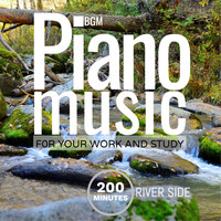 Giovanni Tornambene - BGM Piano Music for Your Work and Study: River Side