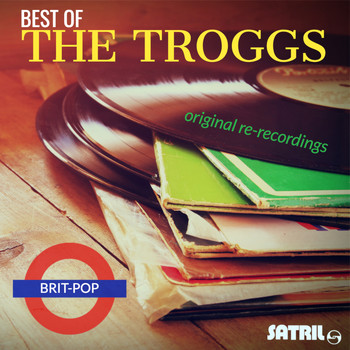The Troggs - Best of The Troggs Original Re-recordings