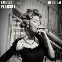 Emilio Pericoli - Ai Di La (Remastered Original)
